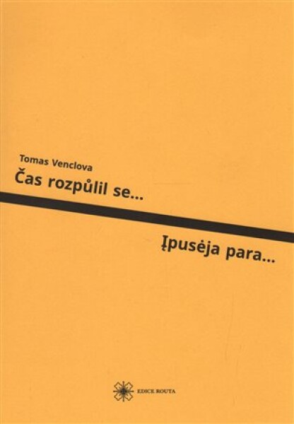 Čas rozpůlil se... / Ipuseja para...