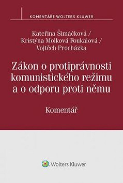 Zákon protiprávnosti komunistického režimu odporu proti němu