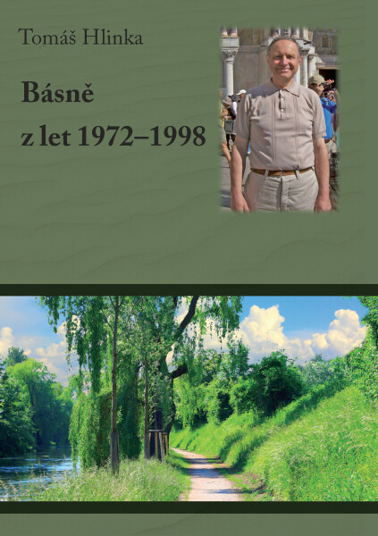 Básně z let 1972-1998 - Tomáš Hlinka