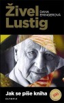 Živel Lustig - Jak se píše kniha - Dana Emingerová