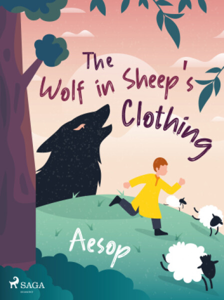 The Wolf in Sheep\'s Clothing - Ezop - e-kniha