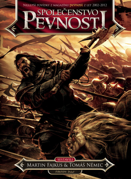 Společenstvo Pevnosti - Tomáš Němec, Martin Fajkus