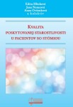 Kvalita poskytovanej starostlivosti pacientov so stómiou