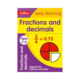 Fractions and Decimals Ages 7-9 - Collins Easy Learning