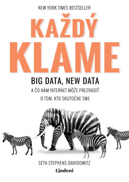 Každý klame (e-kniha) - Seth Stephens-Davidowitz