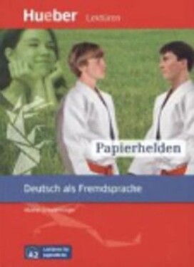 Lektüren für Jugendliche A2: Papierhelden, Leseheft - Marion Schwenninger