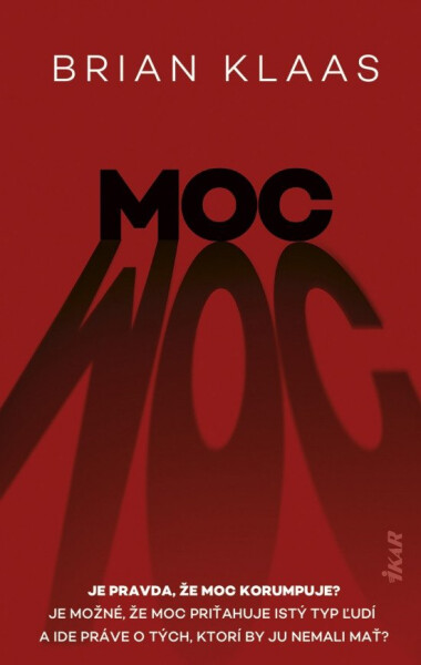 Moc (slovensky) - Brian Klaas