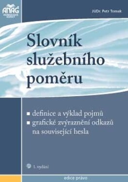 Slovník služebního poměru Petr Tomek
