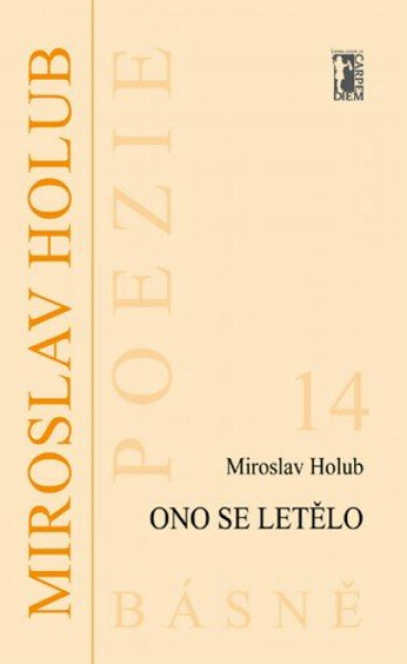 Ono se letělo - Miroslav Holub
