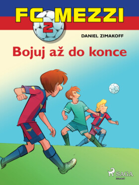 FC Mezzi 2: Bojuj až do konce - Daniel Zimakoff - e-kniha