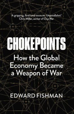 Chokepoints - Edward Fishman