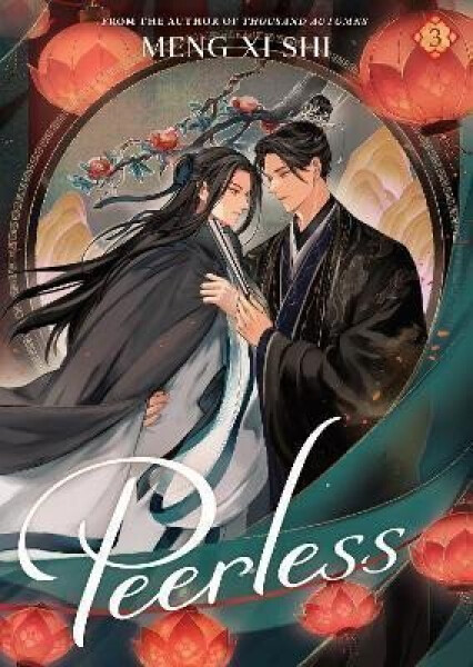 Peerless (Novel) Vol. 3 - Xi Shi Meng
