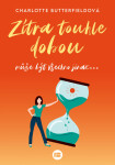 Zítra touhle dobou - Charlotte Butterfieldová