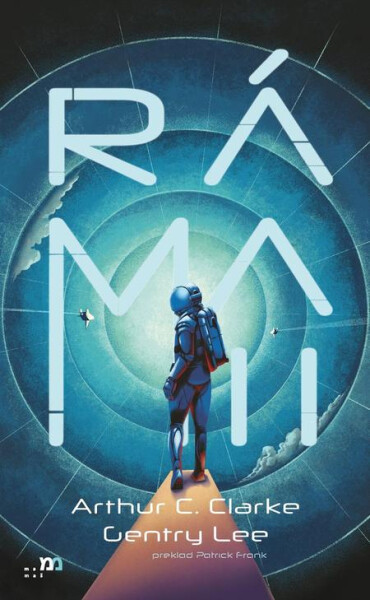 Ráma II - Arthur C. Clarke, Gentry Lee