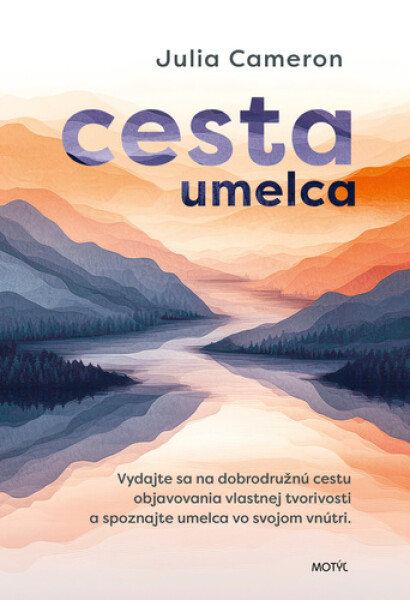 Cesta umelca - Julia Cameron