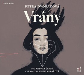 Vrány - CDmp3 (Čte Andrea Černá, Veronika Khek Kubařová) - Petra Dvořáková