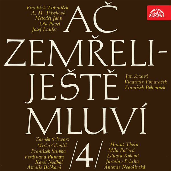 Ač zemřeli - ještě mluví IV. - František Trávníček