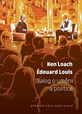 Dialog o umění a politice - Édouard Louis