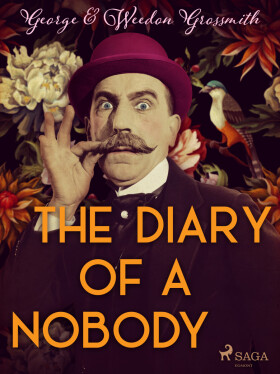 The Diary of a Nobody - George Grossmith, Weedon Grossmith