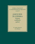 Jakoubek ze Stříbra. Výklady nedělních epištol - Ota Halama