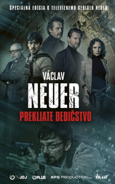 Prekliate dedičstvo (slovensky), 2. vydání - Václav Neuer