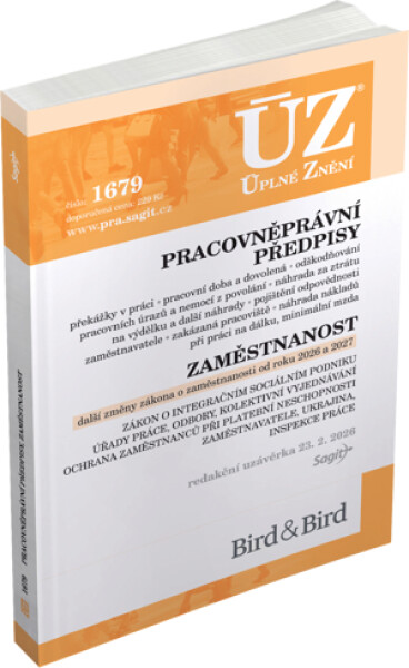 ÚZ 1679 Pracovněprávní předpisy, Zaměstnanost, Odškodňování a náhrady, Odbory, Inspekce práce