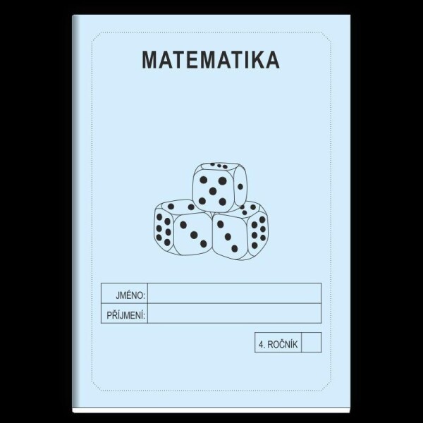 Matematika 4. ročník - školní sešit - Jitka Rubínová