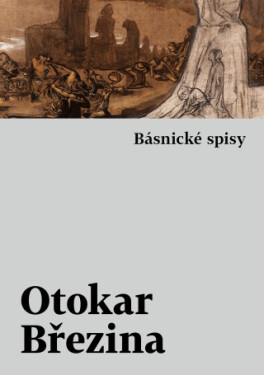Básnické spisy - Otokar Březina - e-kniha