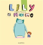 Lily a Momo - Katarína Macurová