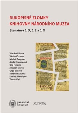 Rukopisné zlomky Knihovny Národního muzea Signatury
