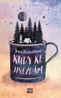 Kudy ke hvězdám - Jenn Bennett - e-kniha