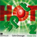 Hot Spot Level 2: Class CDs - Colin Granger