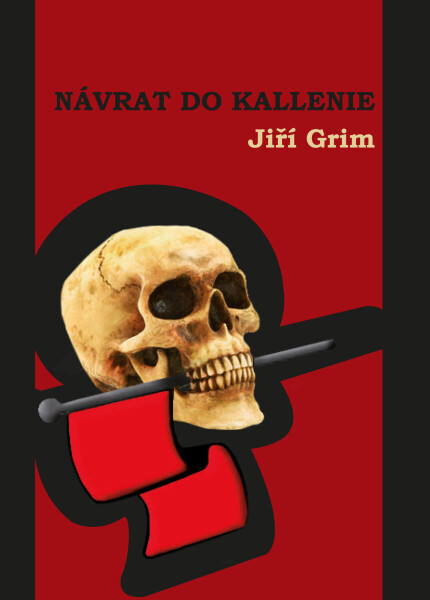 Návrat do Kallenie - Jiří Grim