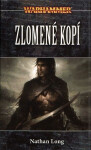 Zlomené kopí - Nathan Long