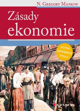 Zásady ekonomie Mankiw Gregory