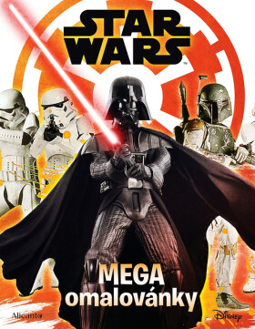 Star Wars - Mega omalovánky - kolektiv