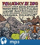 Pohádky ze ZOO, CD - Eva Košlerová