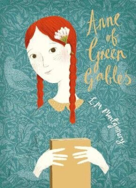 Anne of Green Gables - Lucy Maud Montgomery