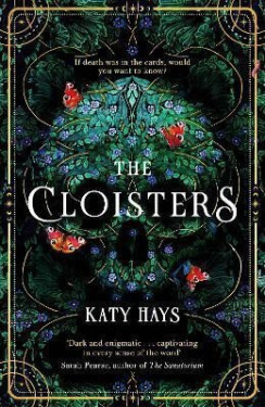 The Cloisters: The Secret History for a new generation - an instant Sunday Times bestseller - Katy Hays