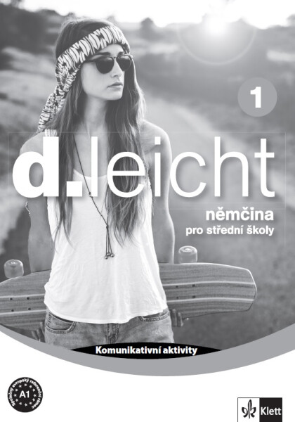 D.leicht 1 (A1) - komunikativní aktivity [tištěná verze]