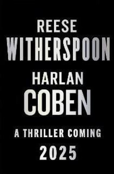 Reese Witherspoon Harlan Coben Novel - Reese Witherspoon