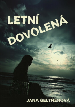 Letní dovolená - Jana Geltnerová