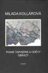 Tkané tapisérie a oděvy. Obrazy.