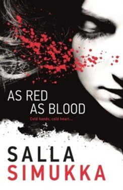 As Red As Blood Salla Simukka