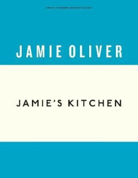 Jamie´s Kitchen - Jamie Oliver
