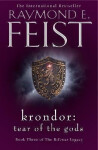 Krondor: Tear of the Gods (The Riftwar Legacy, Book 3) - Raymond E. Feist