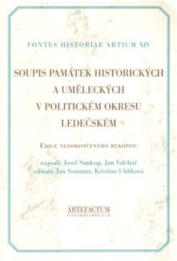 Soupis památek historických uměleckých politickém okresu ledečském Josef Soukup,