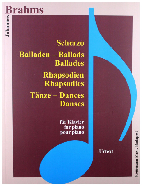 Johannes Brahms: Scherzo, Balladen, Rhapsodien