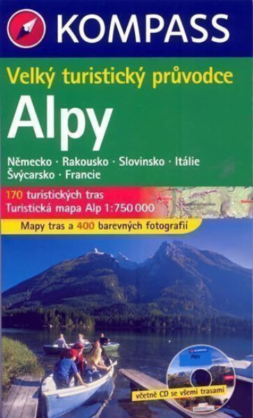 Alpy Kompass - průvodce, 3.vydání - kolektiv autorů