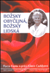 Božsky obyčejná, Božsky lidská David Earl Platts